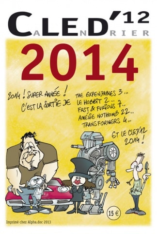 Couverture du calendrier 2014 du dessinateur grenoblois Cled'12 avec des dessins exposés à la librairie BD Fugues café