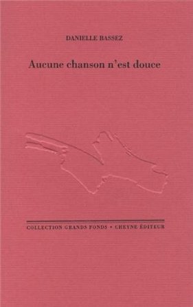 septième texte de Danielle Bassez publié chez Cheyne éditeur