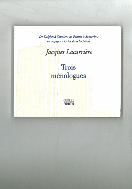 CouvertureTroisMEnologuesJacquesLacarriere