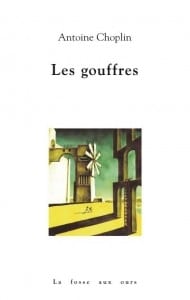 Antoine Choplin met ses personnages au bord d'un gouffre mais la lumière persiste