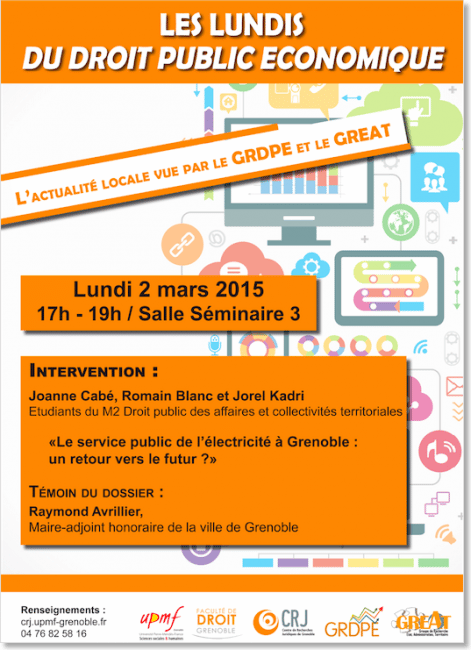 Les lundis du droit public économique : Le service public de l'électricité à Grenoble : un retour vers le futur ? avec le Groupe de recherche en droit public économique (GRDPE) du Centre de recherches juridiques (CRJ)