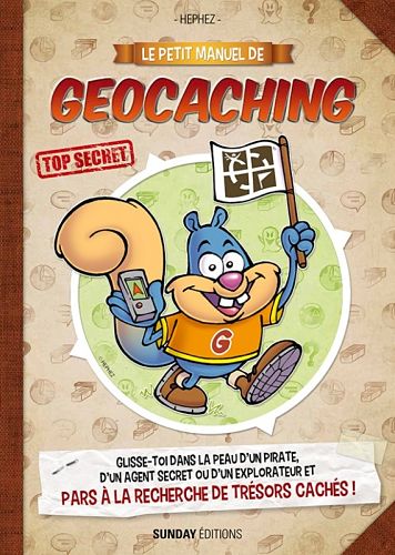 Petit manuel de geocaching Sunday Cat Editions