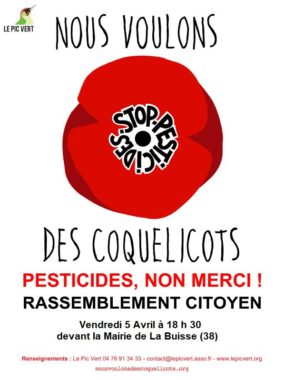 L’association de protection de la nature Le Pic Vert organise un rassemblement contre les pesticides ce vendredi 5 avril devant la mairie de La BuisseL'affiche du rassemblement. DR