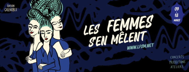 Les femmes s'en mêlent à Grenoble