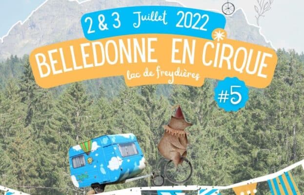 Le festival Belledonne en cirque se tiendra les 2 et 3 juillet 2022