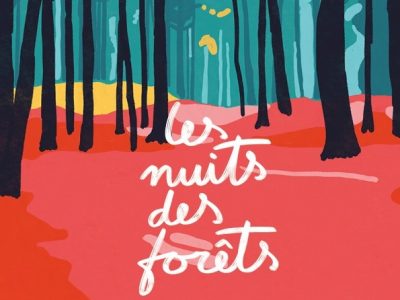 Première édition du festival les Nuits des forêts en Auvergne-Rhône-Alpes du 2 au 4 juillet