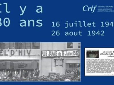 Du 7 au 23 juin 2022, le Crif organise "Il y a 80 ans", un cycle commémoratif des rafles du Vel’d’Hiv et de la rue Bizanet